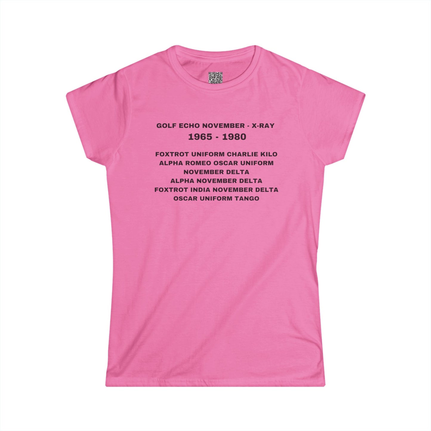 FUCK AROUND AND FIND OUT - NATO-  Women's Softstyle Tee