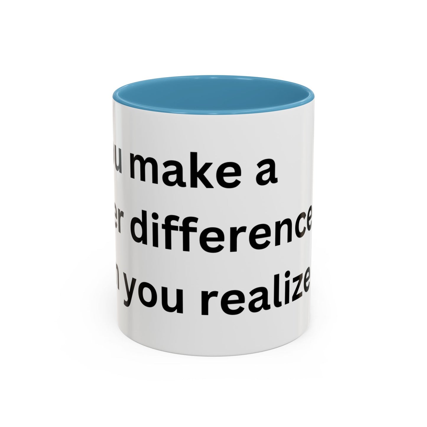 Bee Kind - You make a bigger difference than you realize - Accent Coffee Mug (11, 15oz)