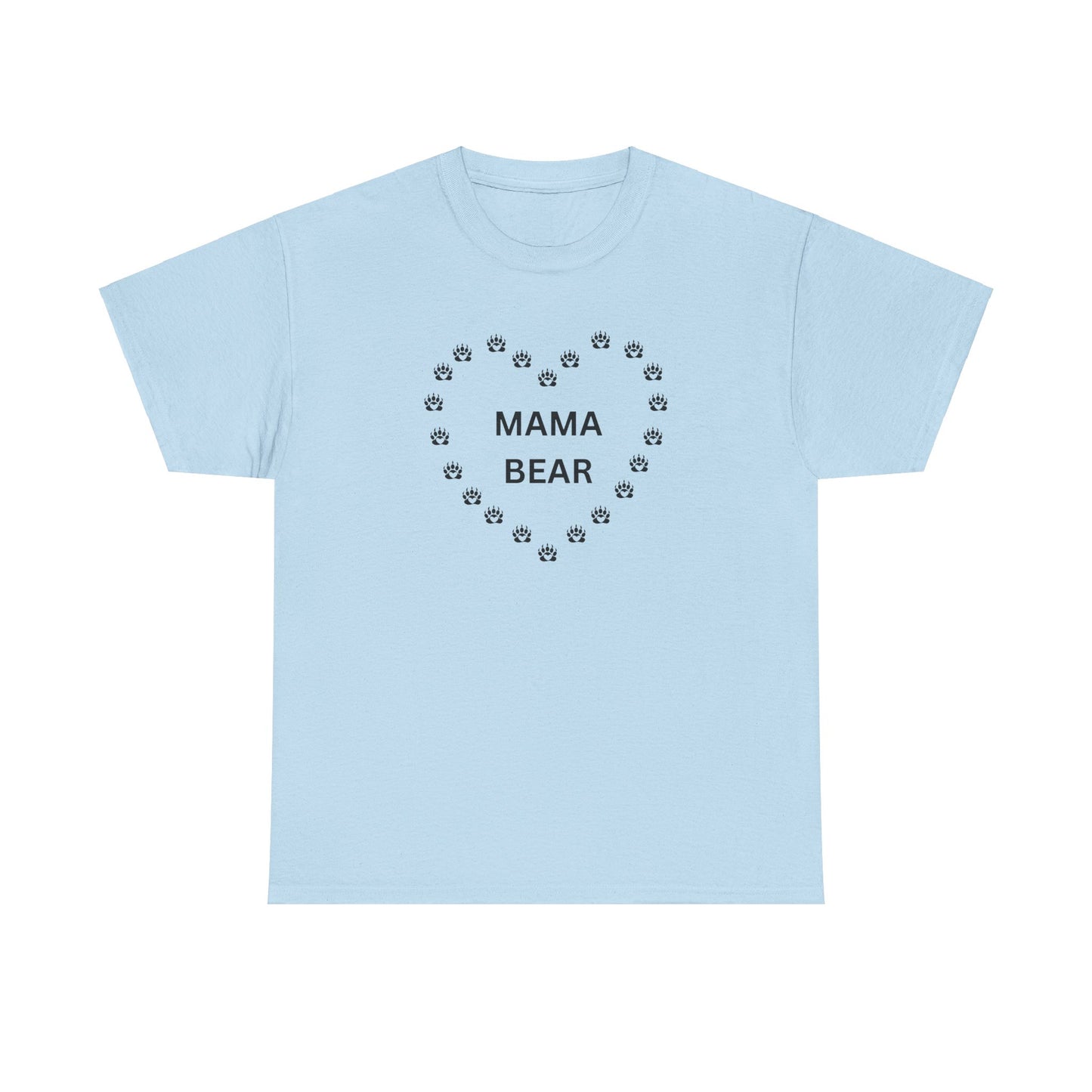 MAMA BEAR - Unisex Heavy Cotton Tee