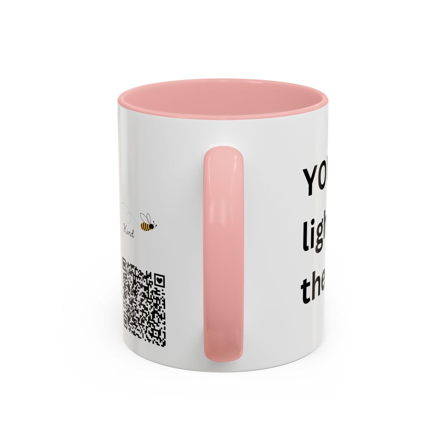 Bee Kind - You have a unique light that brightens the world - Accent Coffee Mug (11, 15oz)