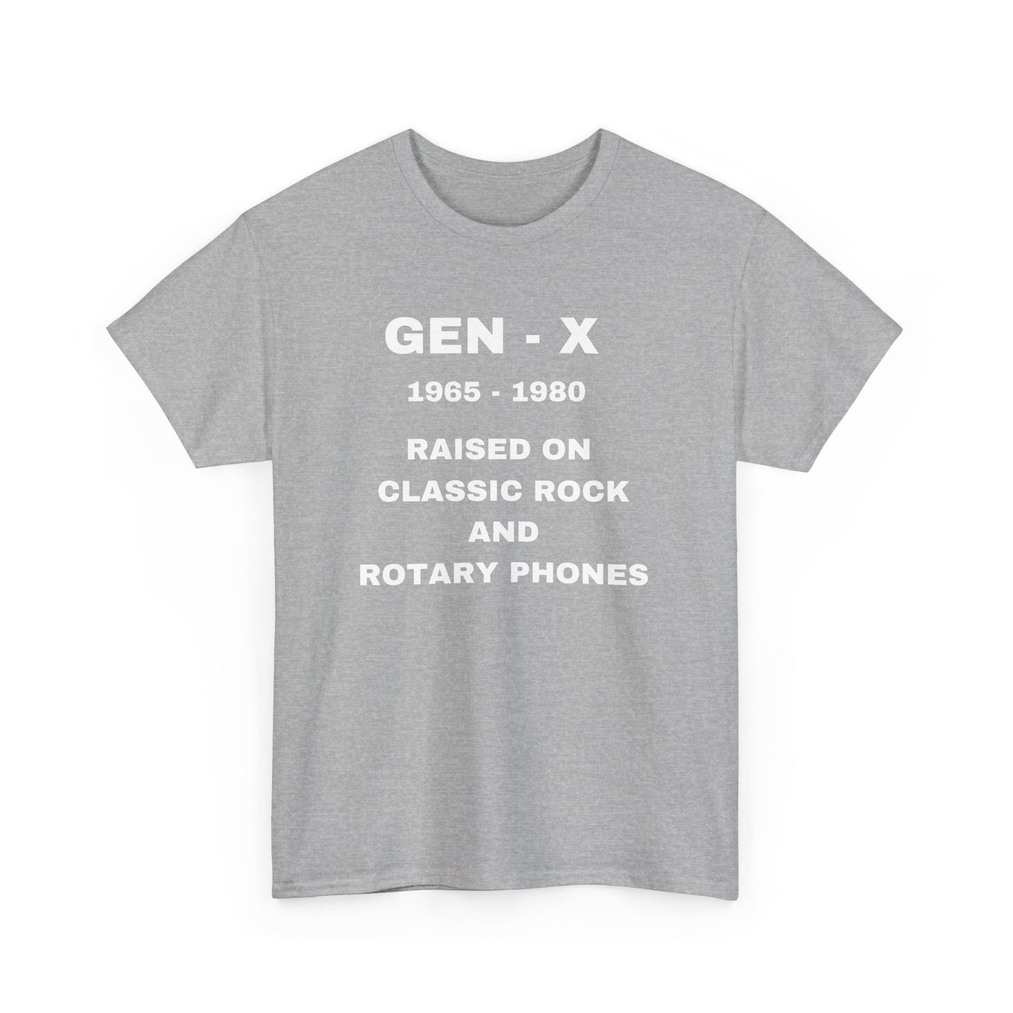 GEN-X-RAISED ON CLASSIC ROCK AND ROTARY PHONES