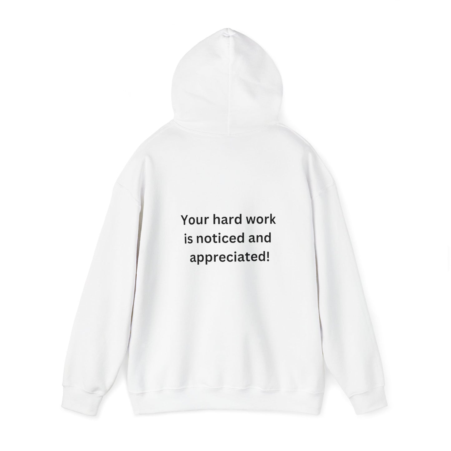 Bee Kind -(Back) Your hard work is noticed and appreciated - Unisex Heavy Blend™ Hooded Sweatshirt