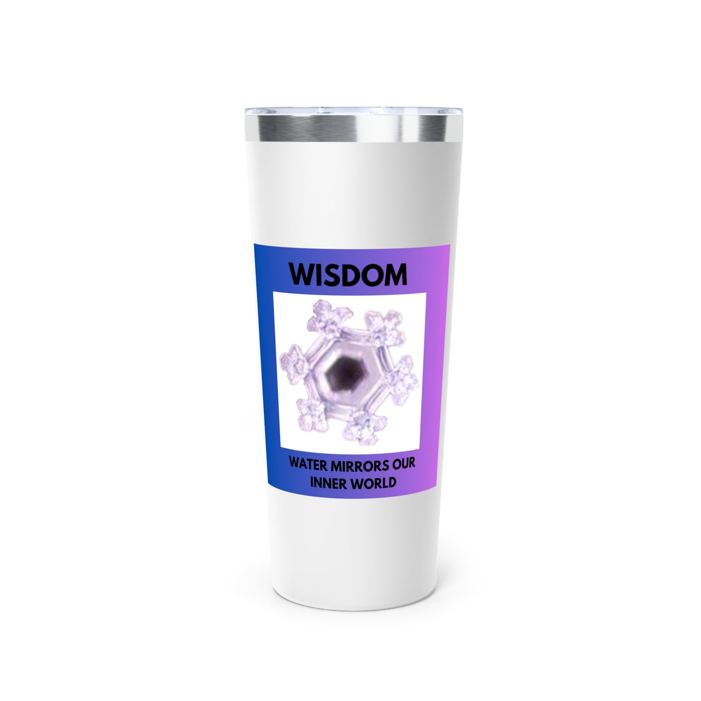 Wisdom - Water Crystal - Copper Vacuum Insulated Tumbler, 22oz