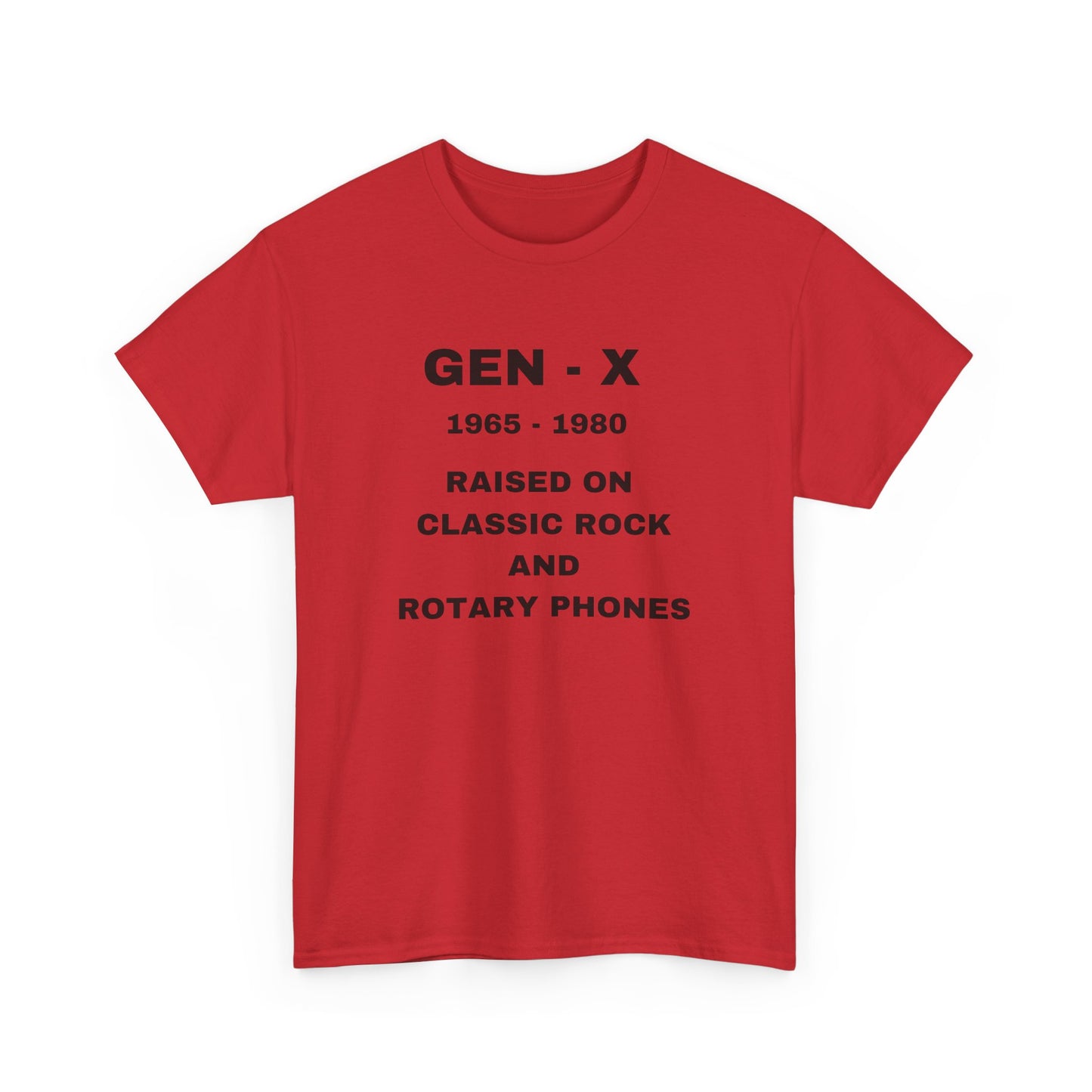 GEN-X-RAISED ON CLASSIC ROCK AND ROTARY PHONES