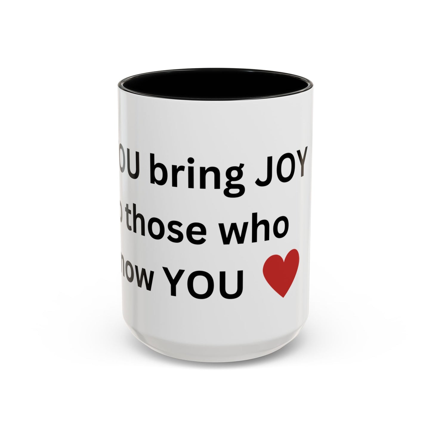 Bee Kind - You bring joy to those that know you - Accent Coffee Mug (11, 15oz)