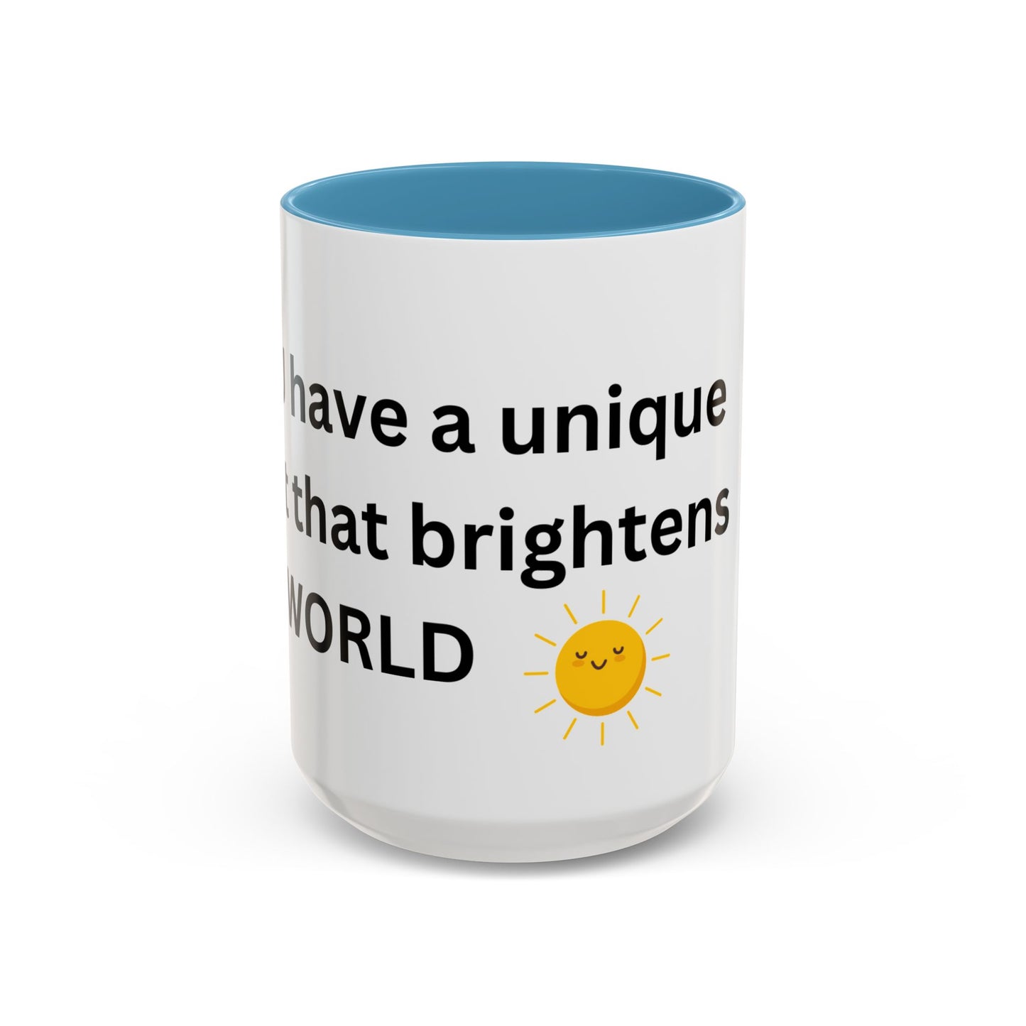 Bee Kind - You have a unique light that brightens the world - Accent Coffee Mug (11, 15oz)