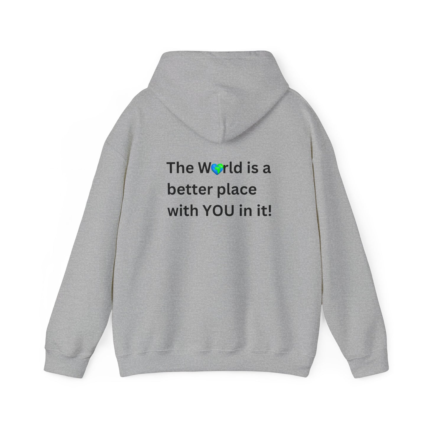 Bee Kind (Back) The world is a better place with you in it - Unisex Heavy Blend™ Hooded Sweatshirt