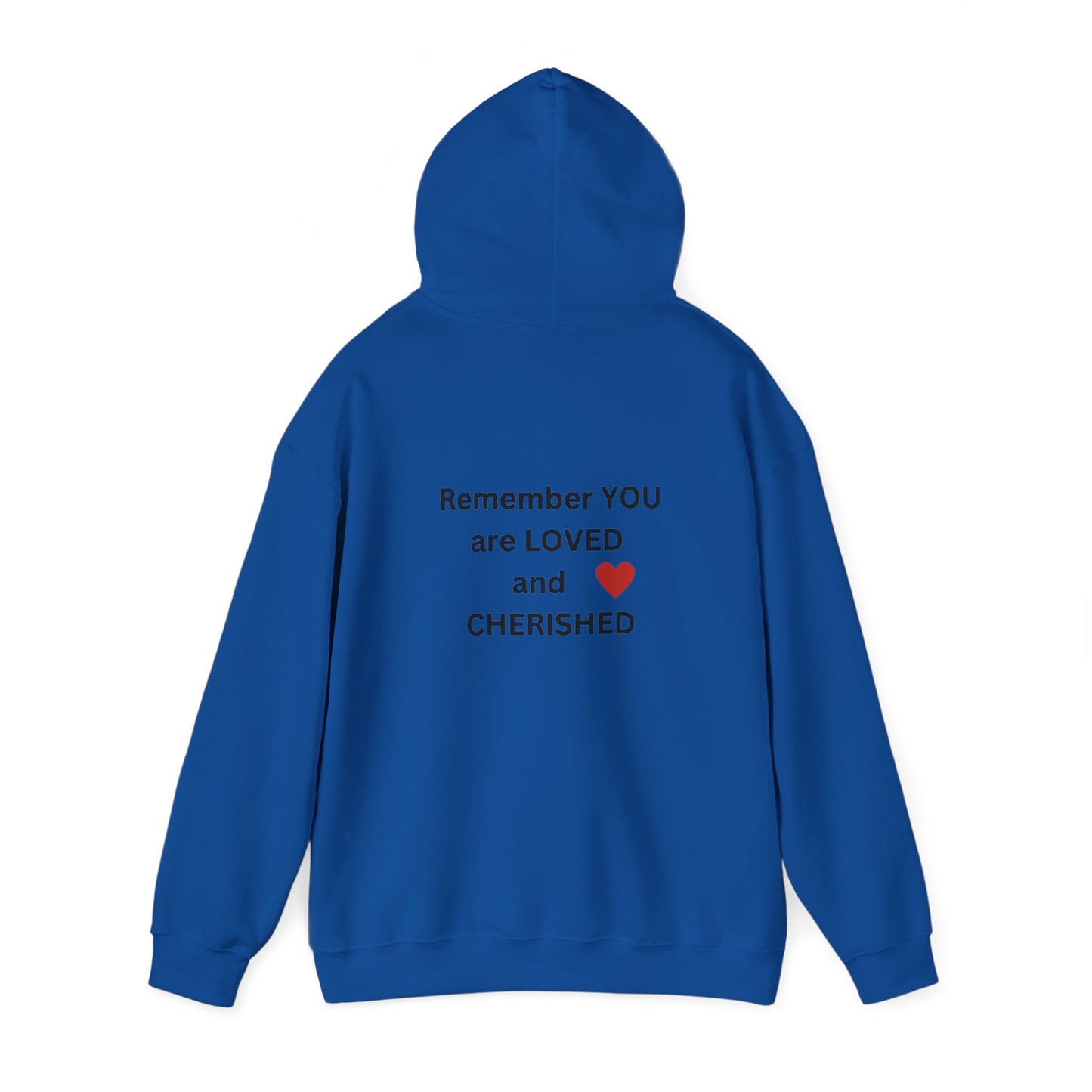 Bee Kind (Back) Remember You are LOVED and CHERISHED - Unisex Heavy Blend™ Hooded Sweatshirt