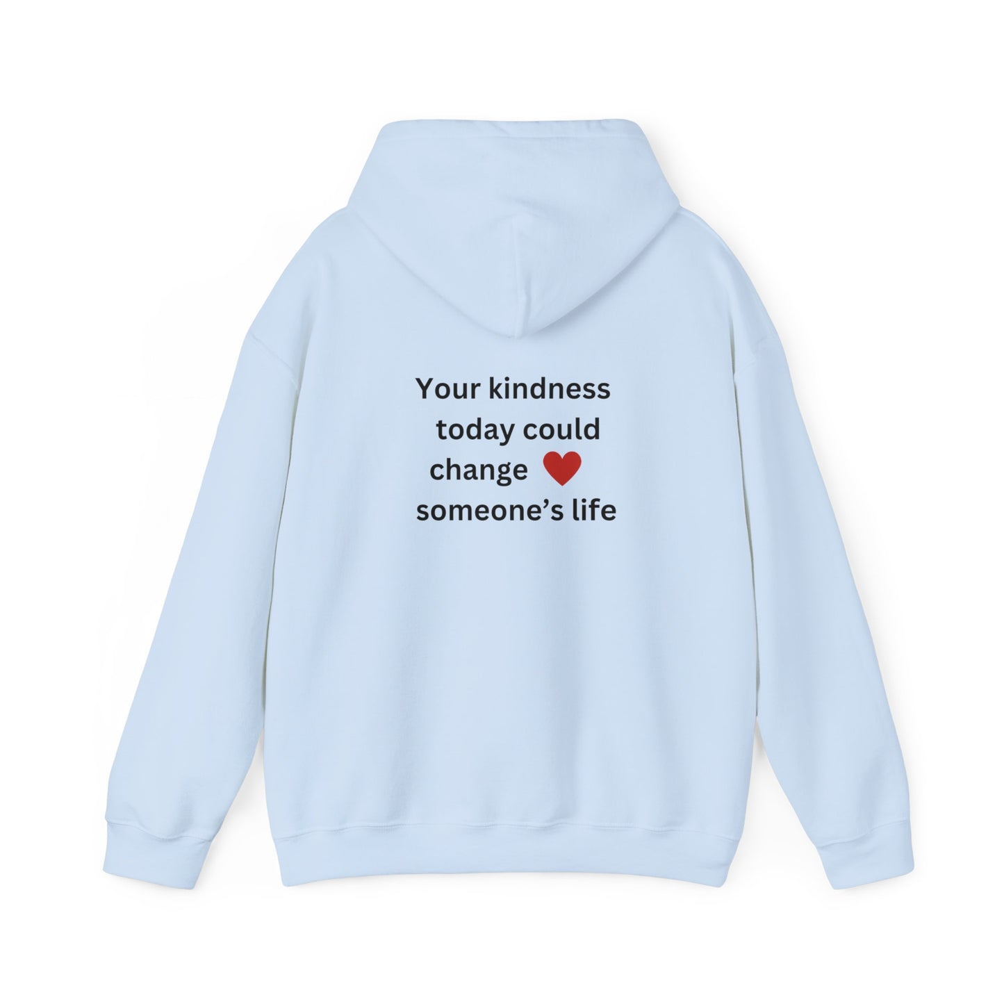 Bee Kind - (Back) Your kindness today could change someone's life - Unisex Heavy Blend™ Hooded Sweatshirt