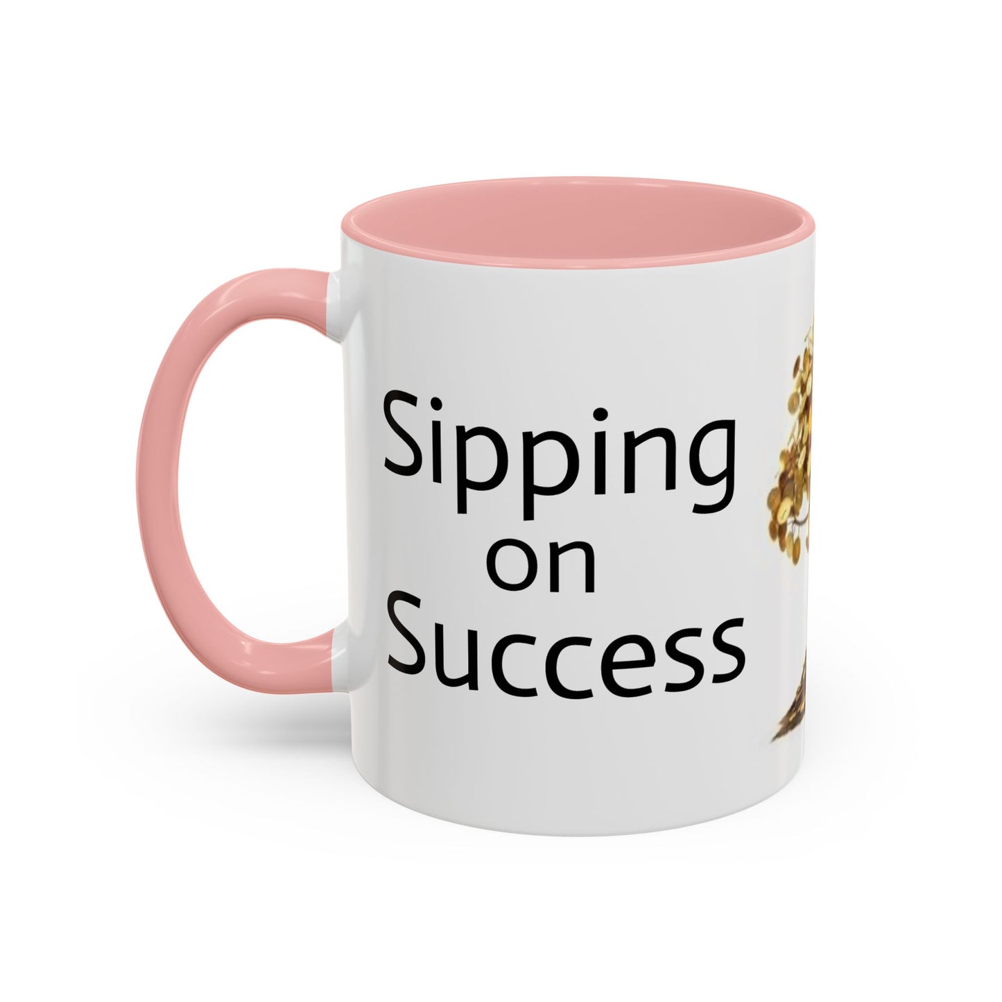 Sipping on Success (money tree) - Accent Coffee Mug (11, 15oz)