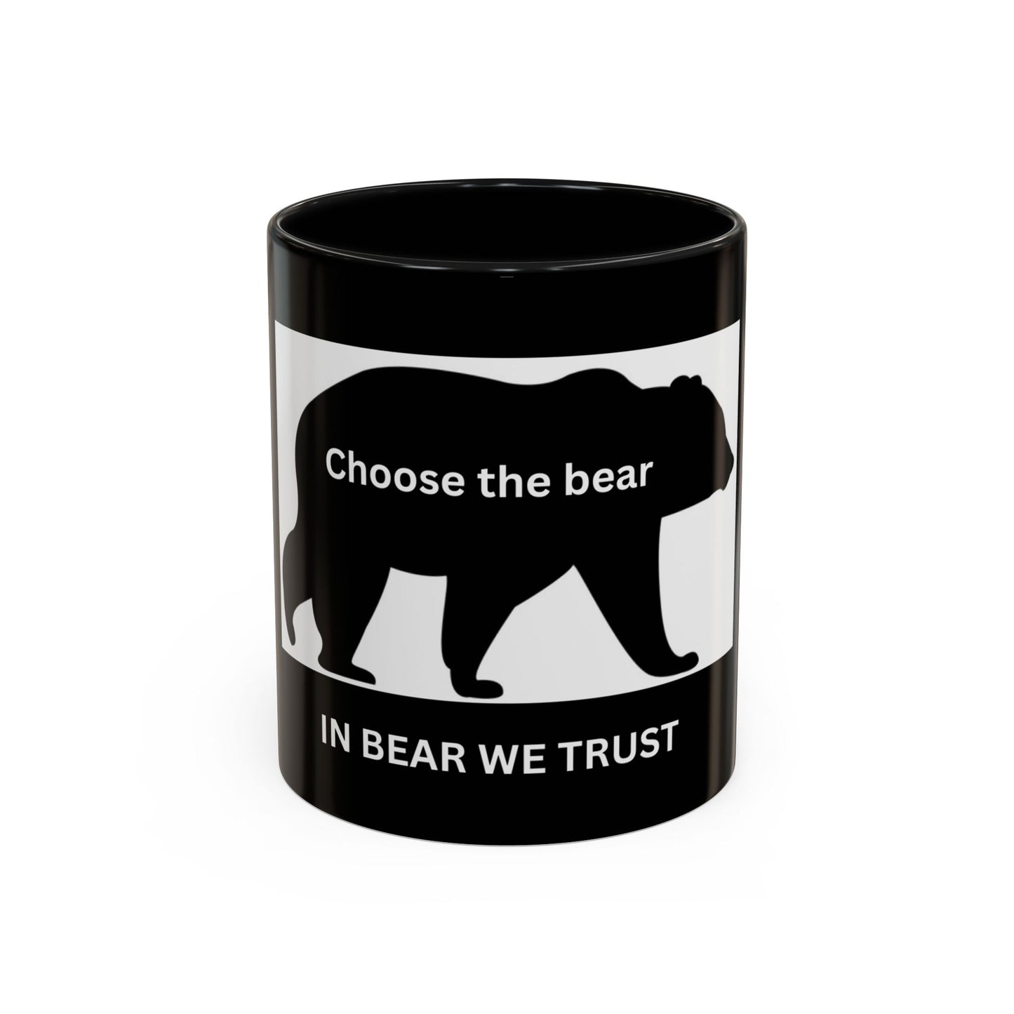 Bear- In Bear We Trust (Black) - Accent Coffee Mug (11, 15oz)