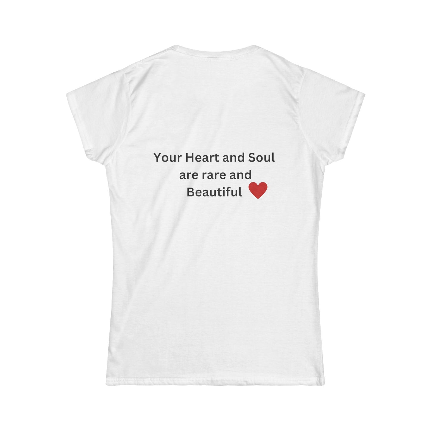 Bee Kind (Back) Your heart and soul are rare and beautiful - Women's Softstyle Tee