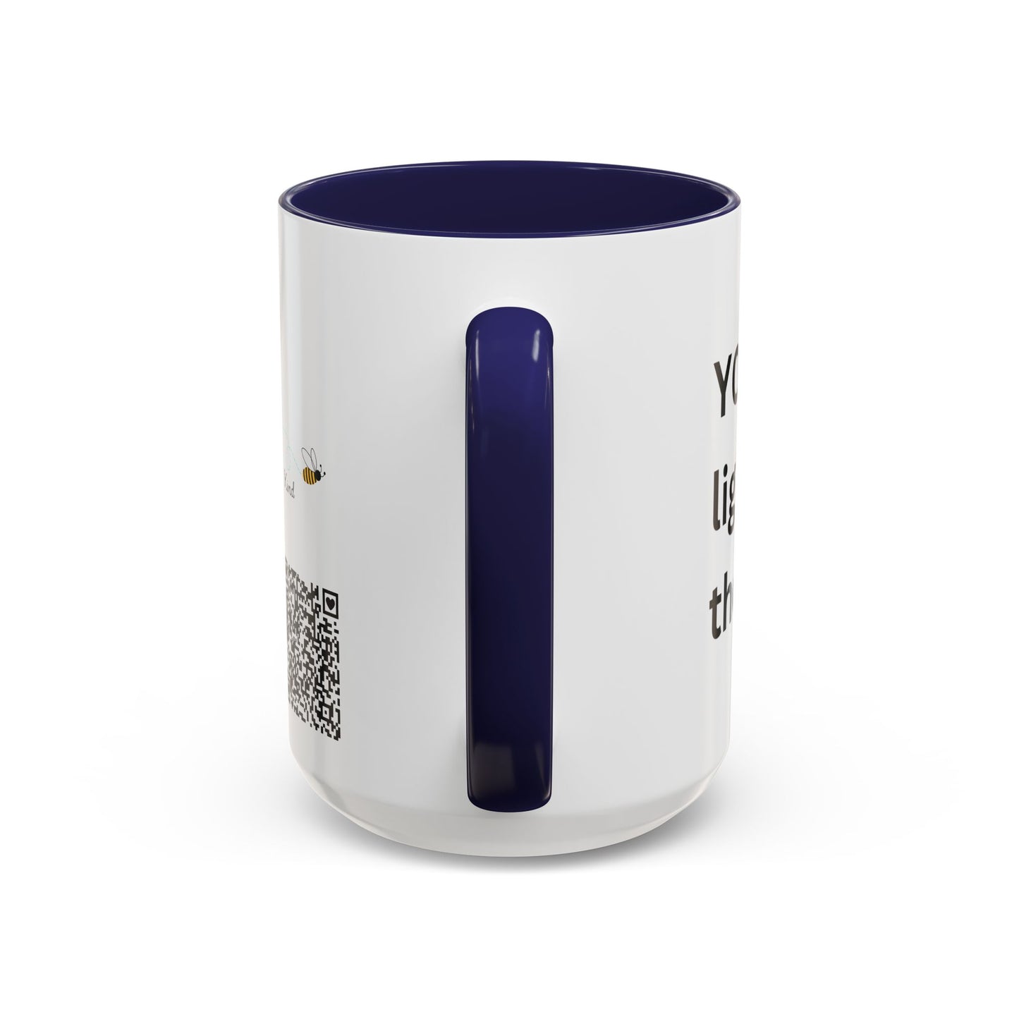 Bee Kind - You have a unique light that brightens the world - Accent Coffee Mug (11, 15oz)