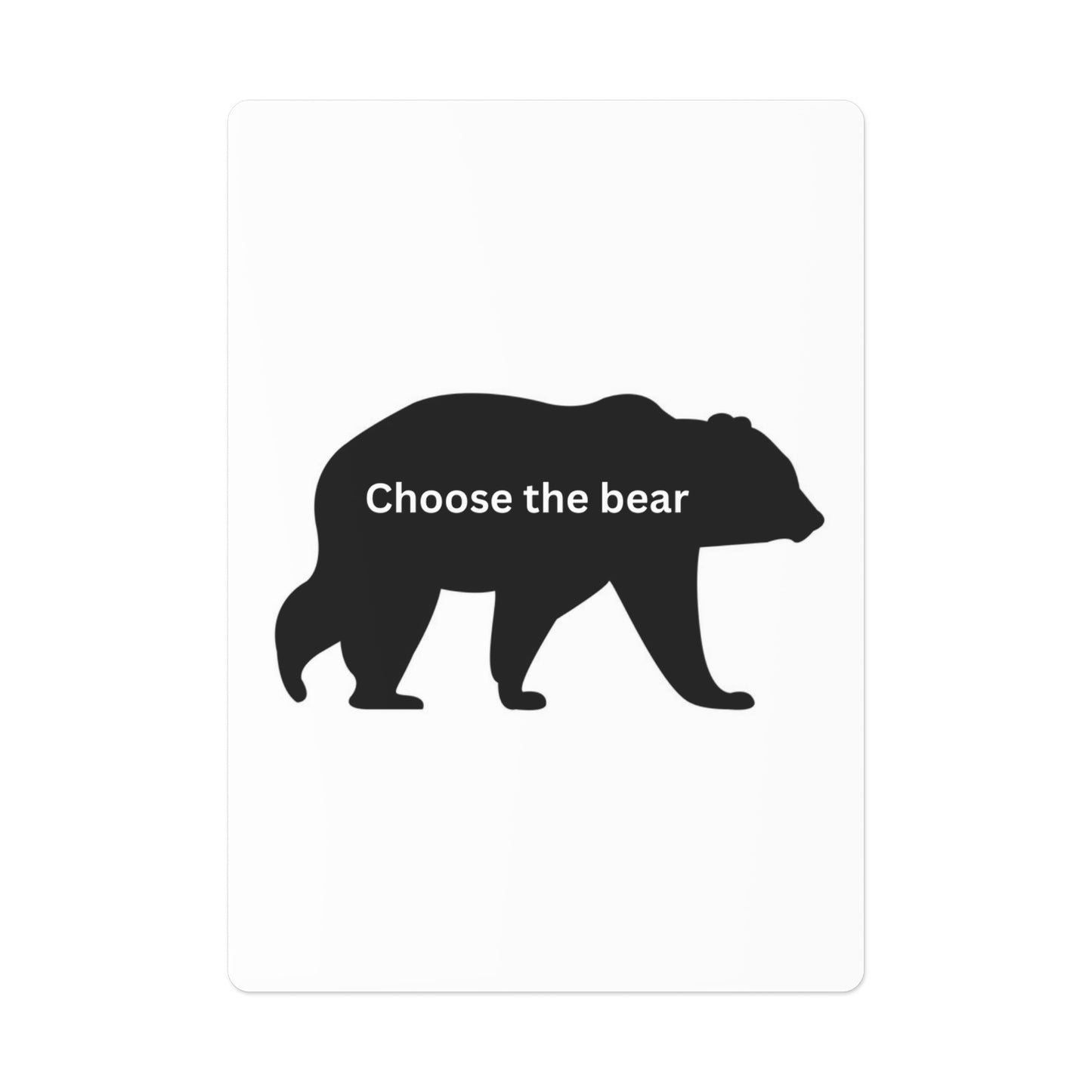 Bear - Choose the Bear - Poker Cards