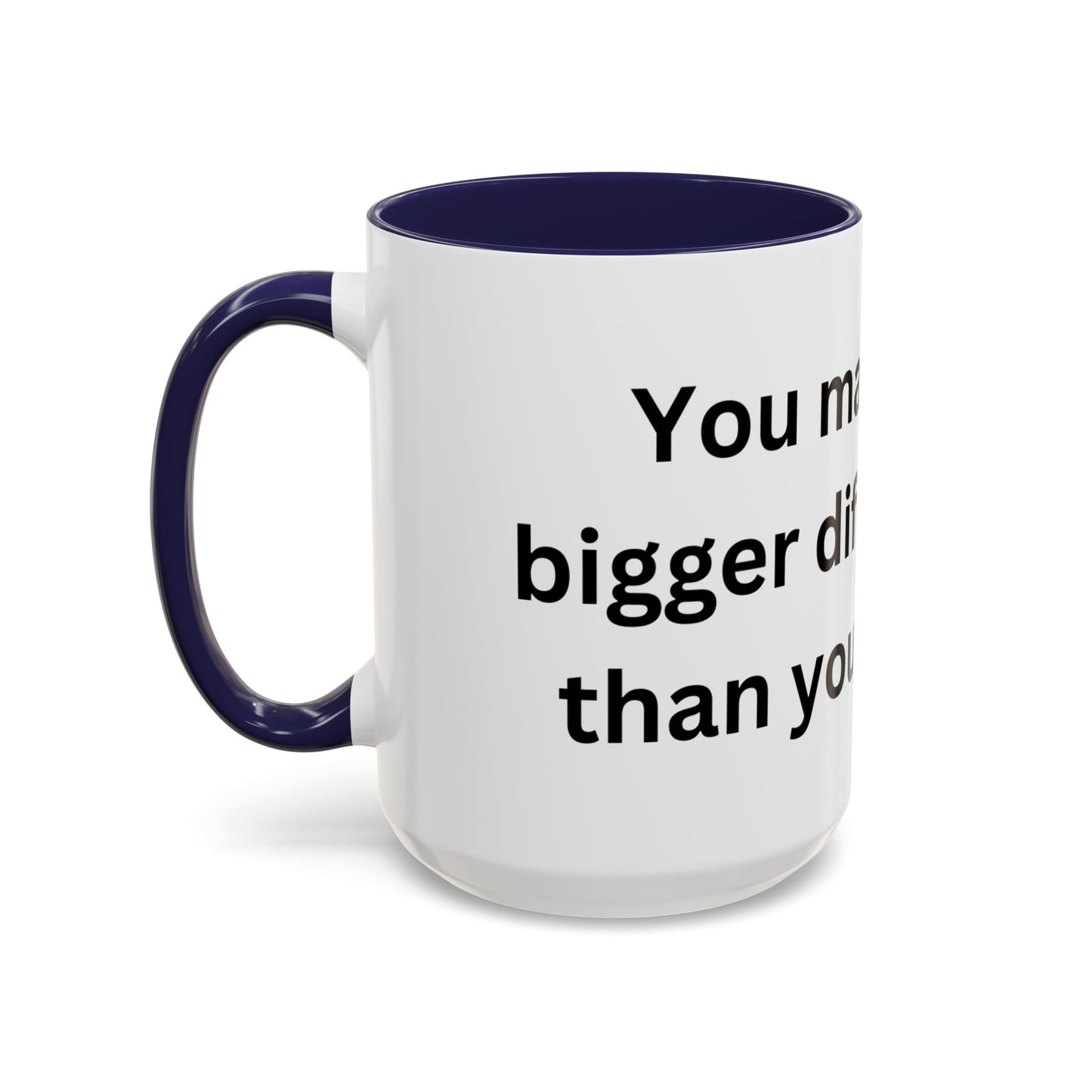 Bee Kind - You make a bigger difference than you realize - Accent Coffee Mug (11, 15oz)