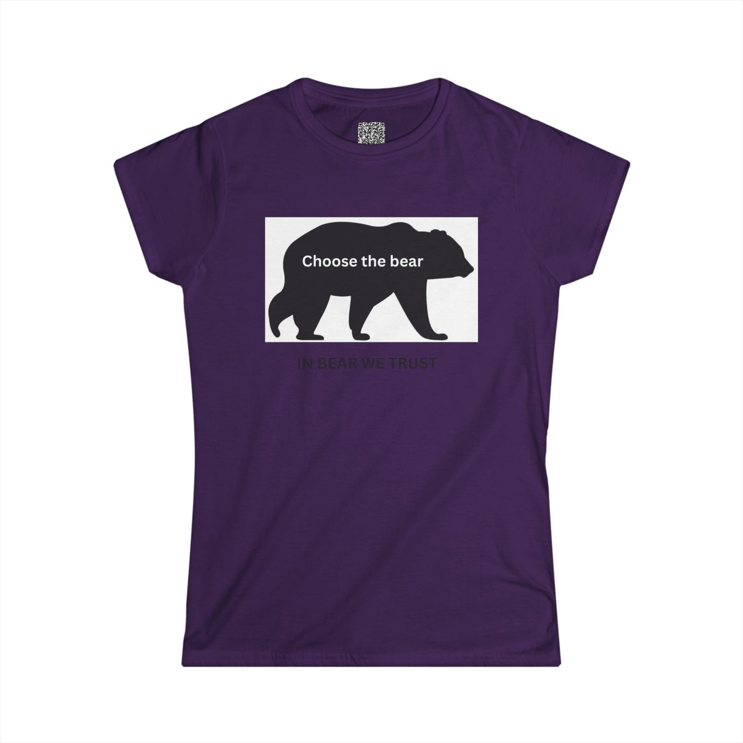 Bear- IN BEAR WE TRUST - Women's Softstyle Tee