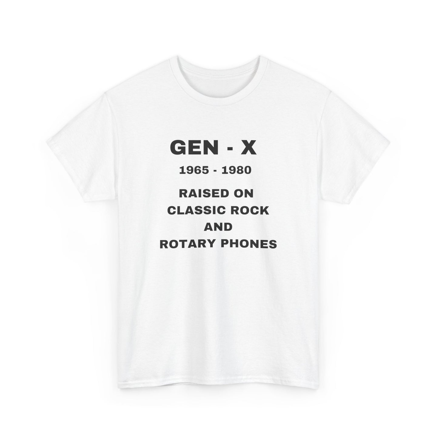 GEN-X-RAISED ON CLASSIC ROCK AND ROTARY PHONES