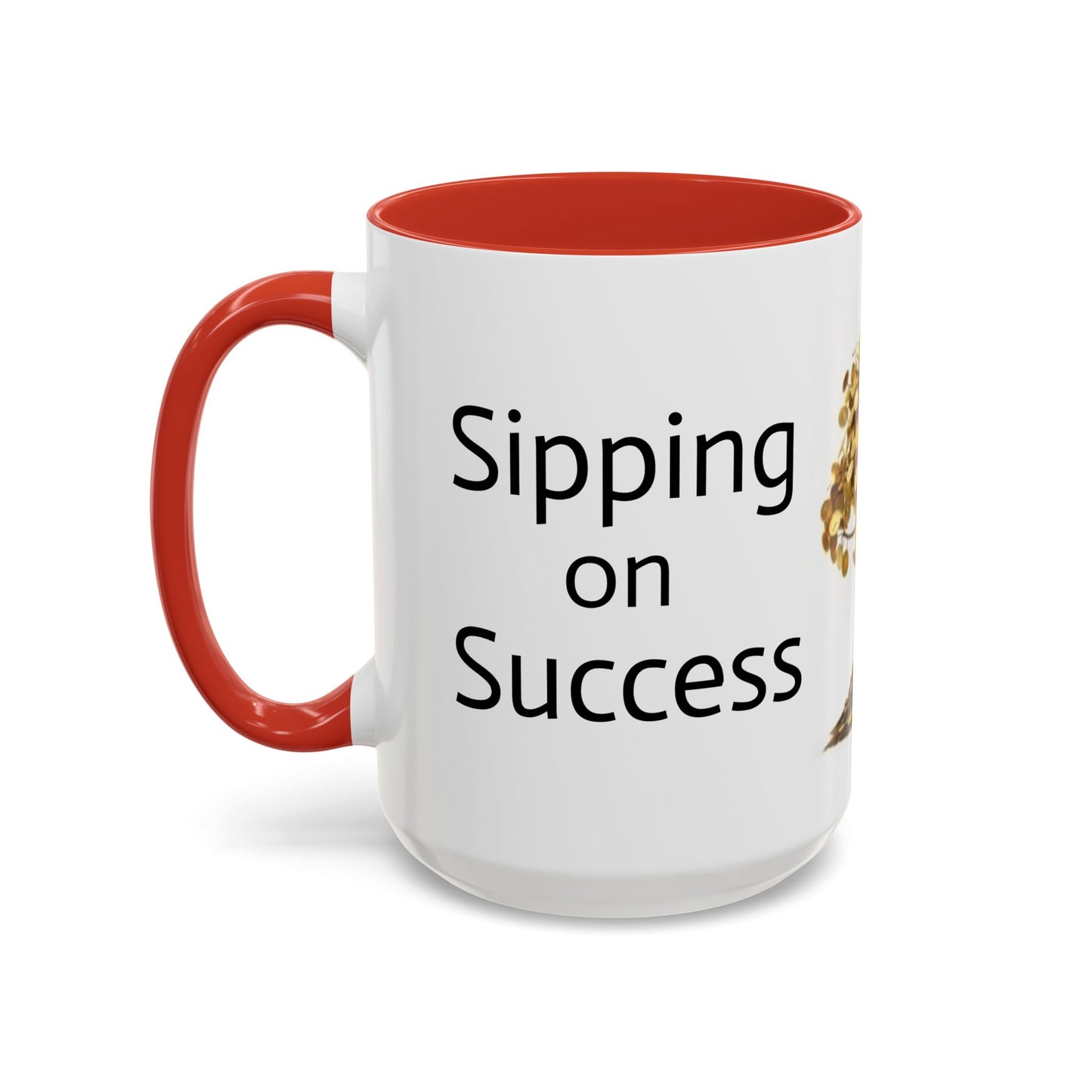 Sipping on Success (money tree) - Accent Coffee Mug (11, 15oz)