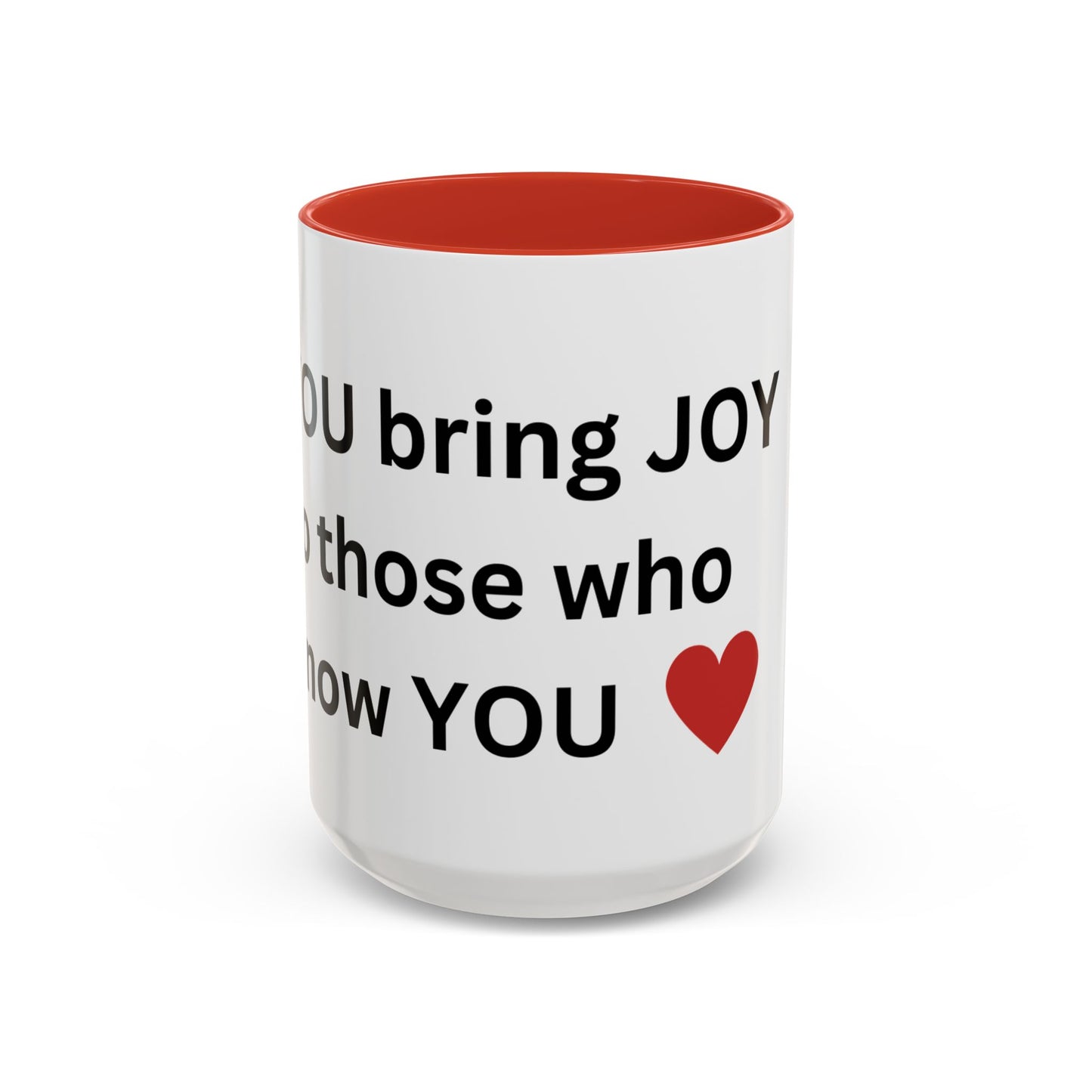 Bee Kind - You bring joy to those that know you - Accent Coffee Mug (11, 15oz)