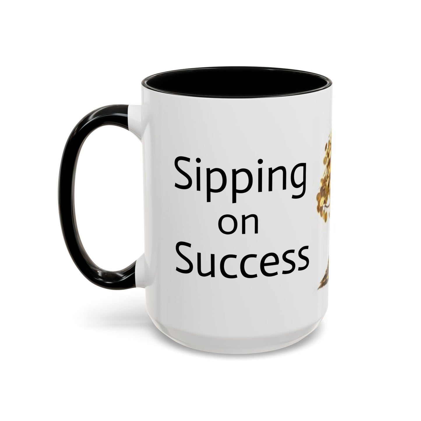 Sipping on Success (money tree) - Accent Coffee Mug (11, 15oz)