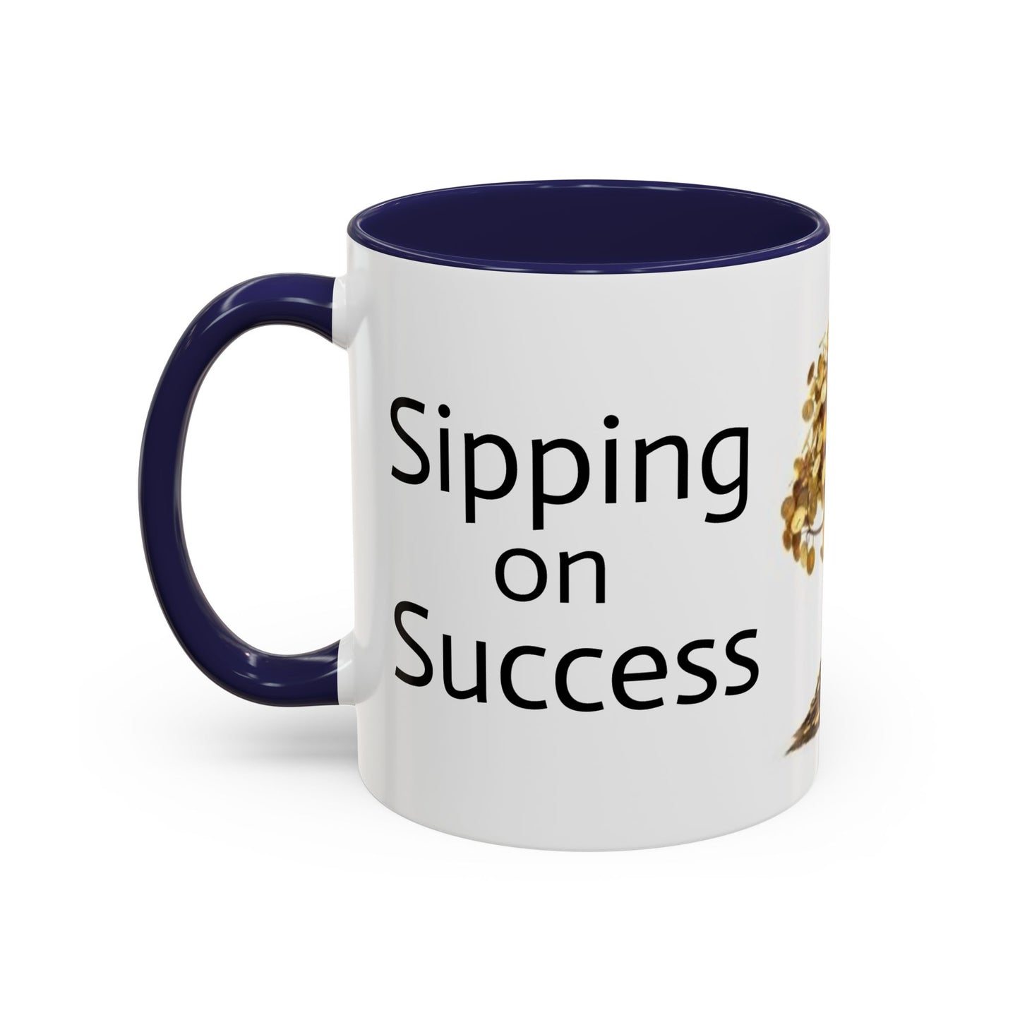 Sipping on Success (money tree) - Accent Coffee Mug (11, 15oz)