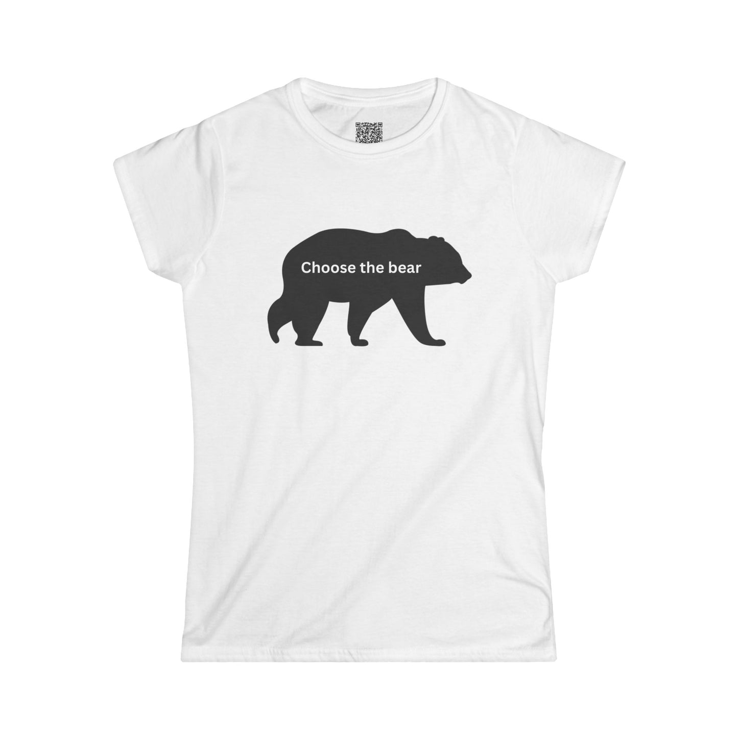 Bear- Choose the bear - Women's Softstyle Tee