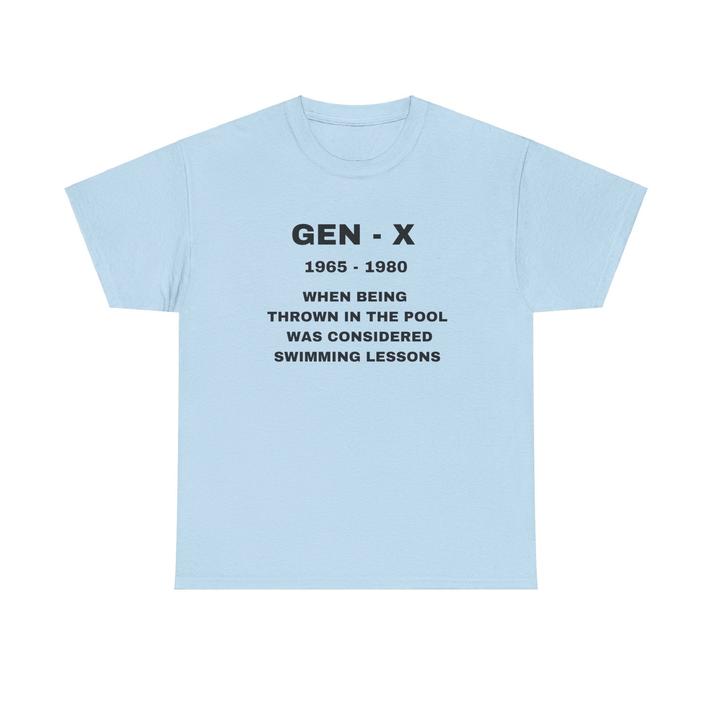 GEN-X-WHEN BEING TROWN IN THE POOL WAS CONSIDERED SWIMMING LESSONS