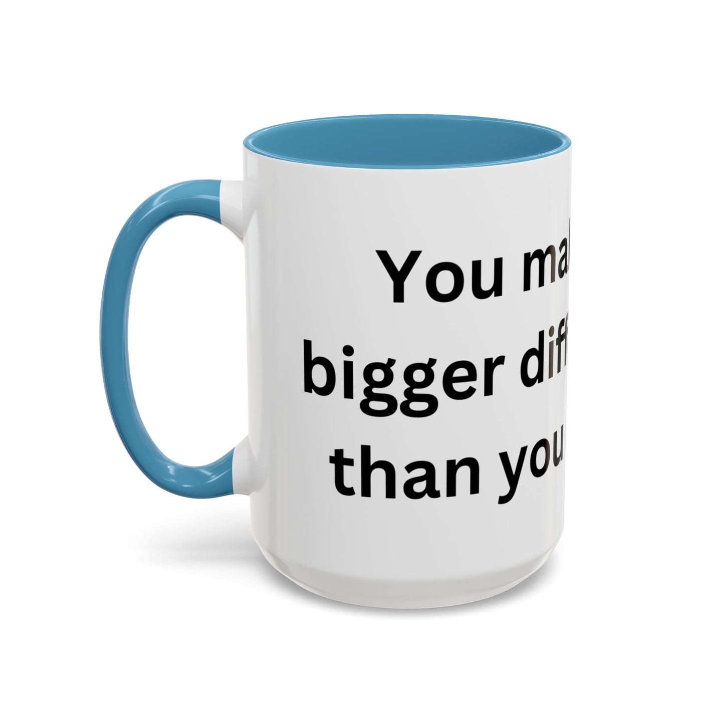 Bee Kind - You make a bigger difference than you realize - Accent Coffee Mug (11, 15oz)