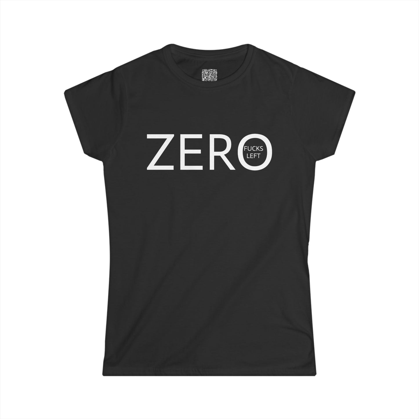 ZERO FUCKS LEFT - Women's Softstyle Tee