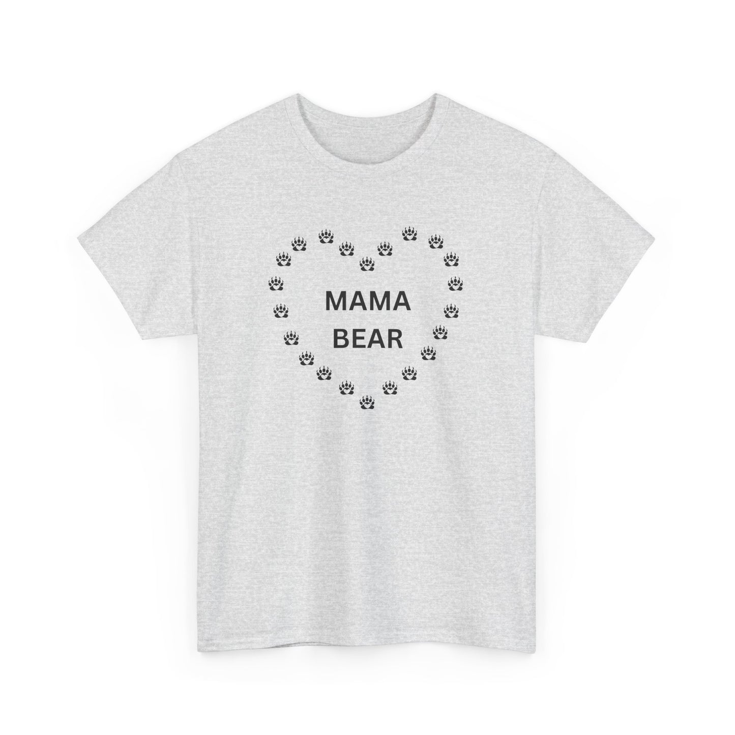 MAMA BEAR - Unisex Heavy Cotton Tee