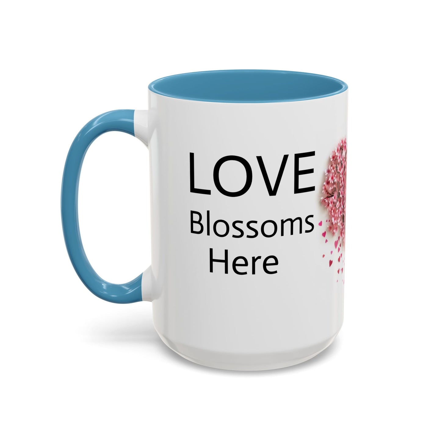 Love Blossoms Here (Cherry blossom tree) - Accent Coffee Mug (11, 15oz)