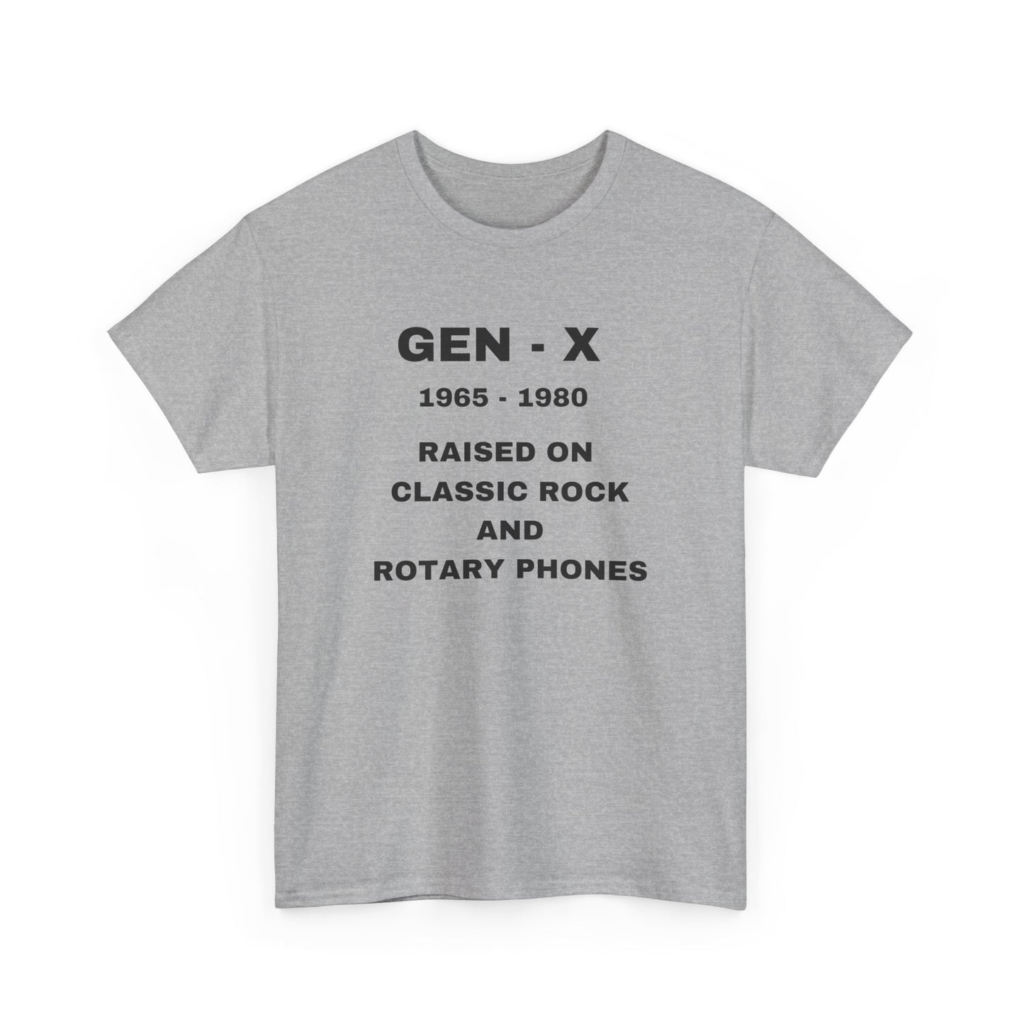 GEN-X-RAISED ON CLASSIC ROCK AND ROTARY PHONES