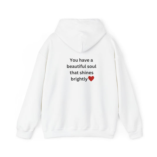 Bee Kind (Back) You have a beautiful soul that shines brightly - Unisex Heavy Blend™ Hooded Sweatshirt