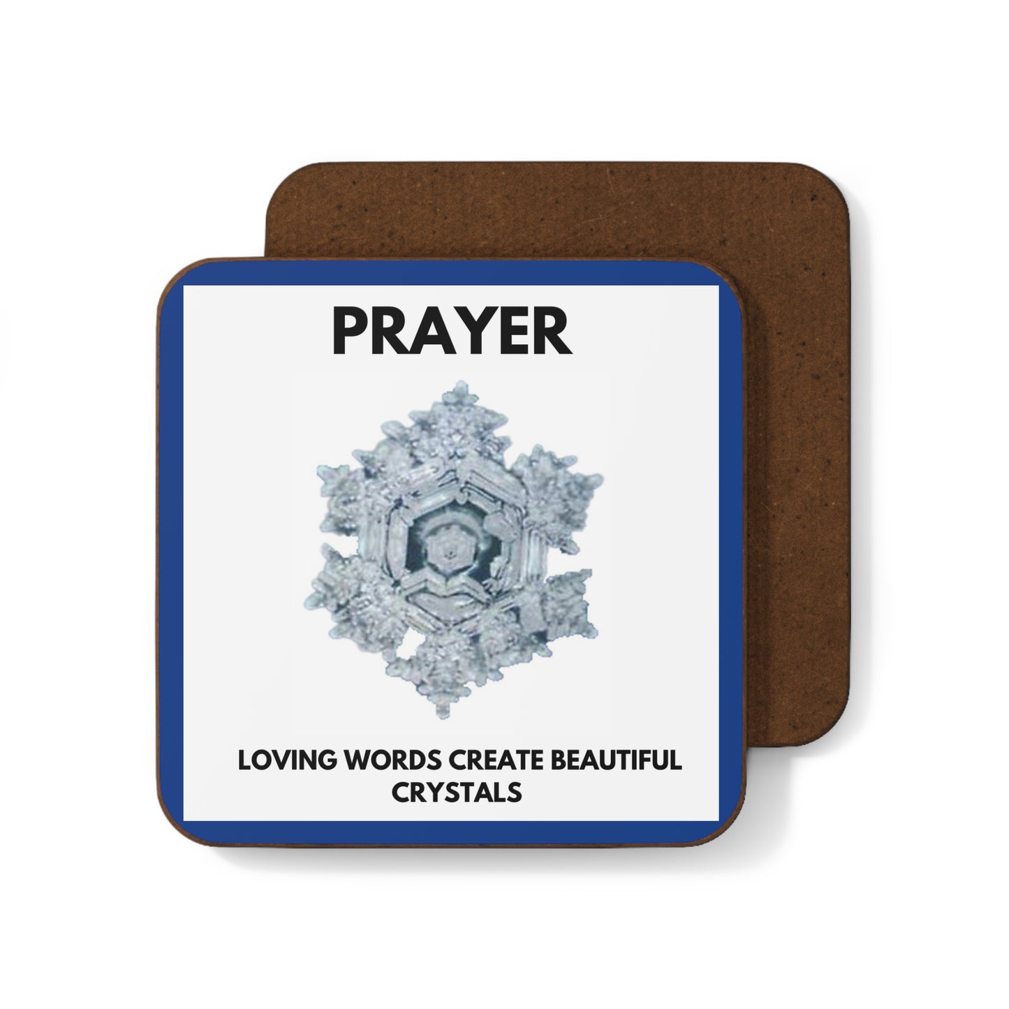 Prayer- Water Crystals - Hardboard Back Coaster