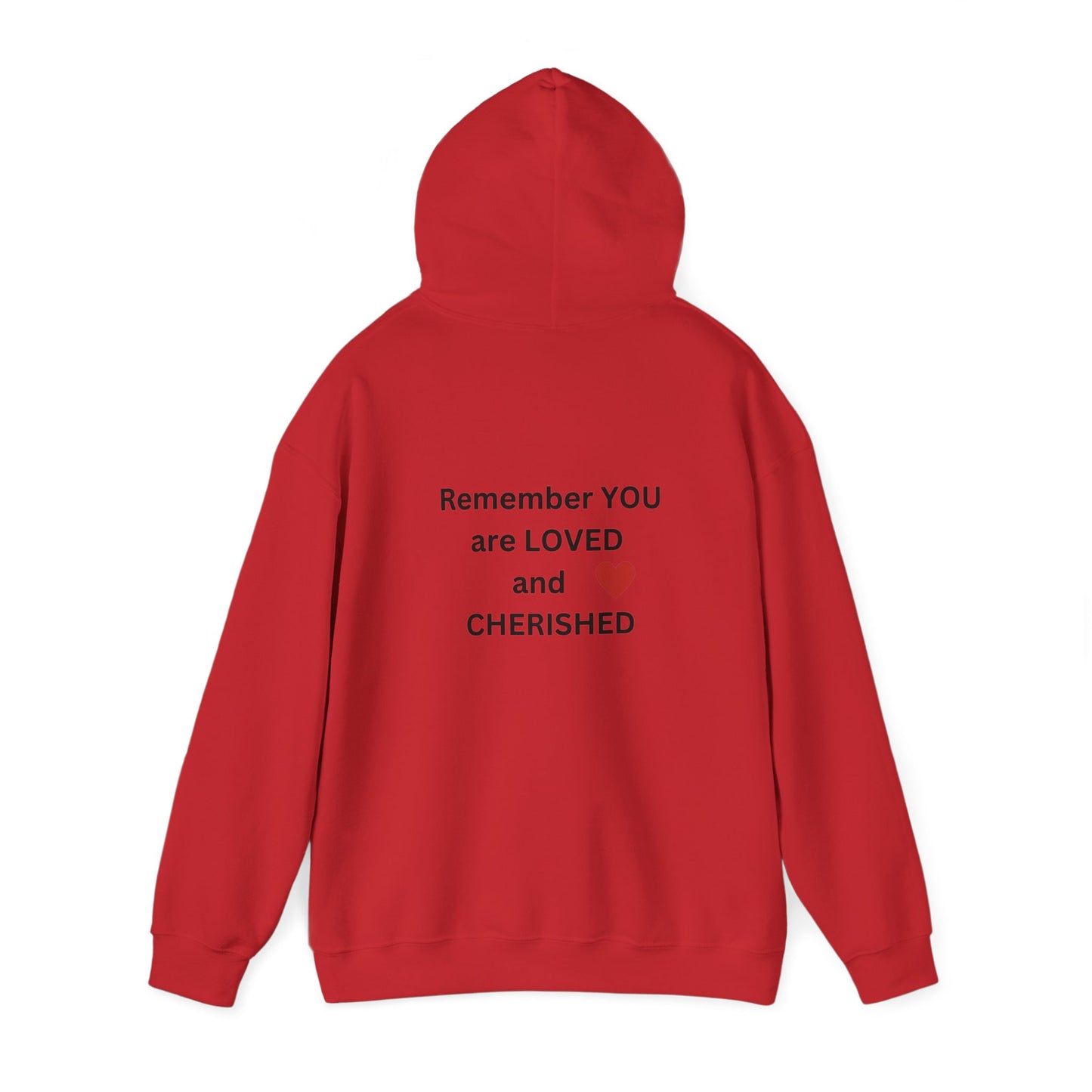 Bee Kind (Back) Remember You are LOVED and CHERISHED - Unisex Heavy Blend™ Hooded Sweatshirt