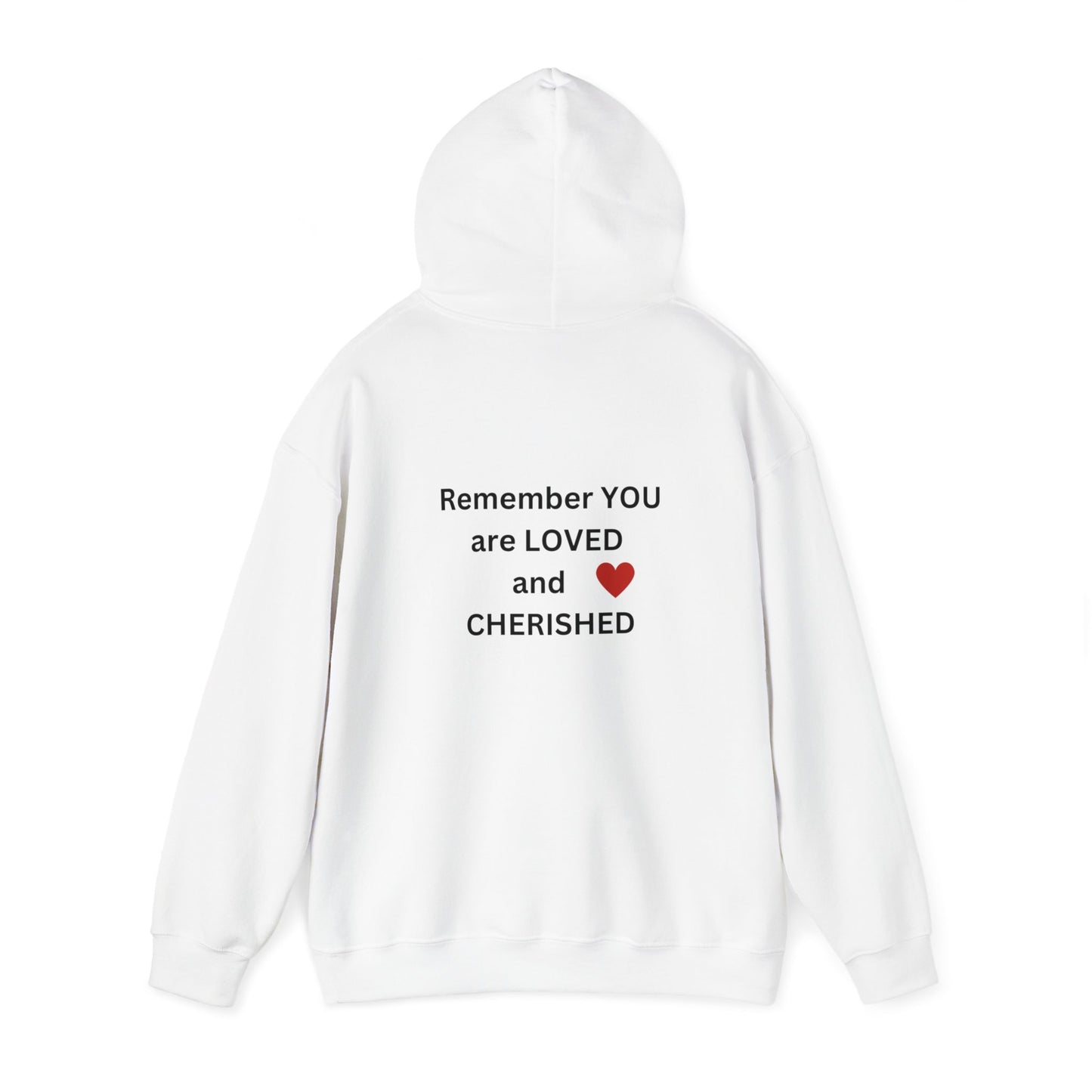 Bee Kind (Back) Remember You are LOVED and CHERISHED - Unisex Heavy Blend™ Hooded Sweatshirt