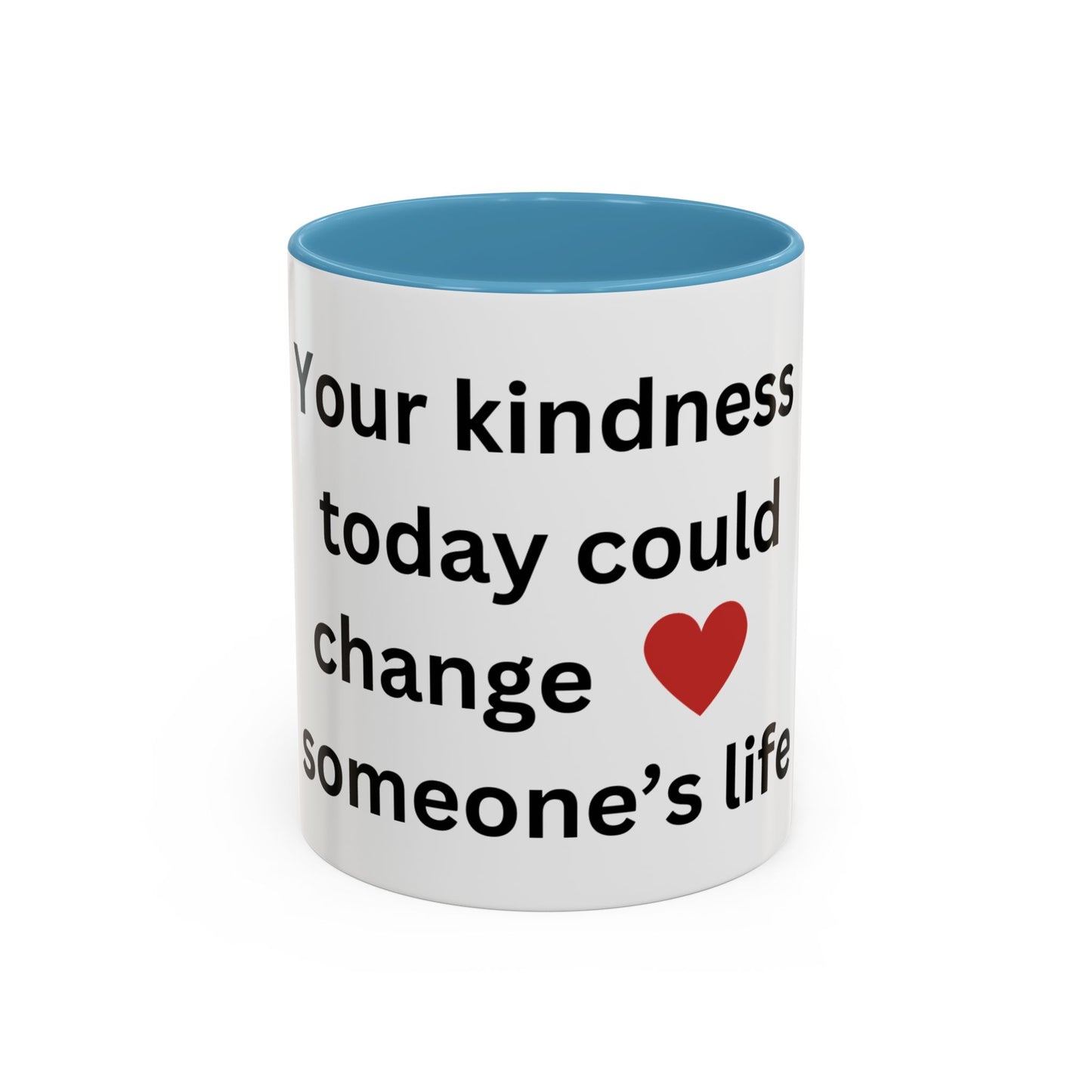 Bee Kind - Your kindness today could change someone's life - Accent Coffee Mug (11, 15oz)