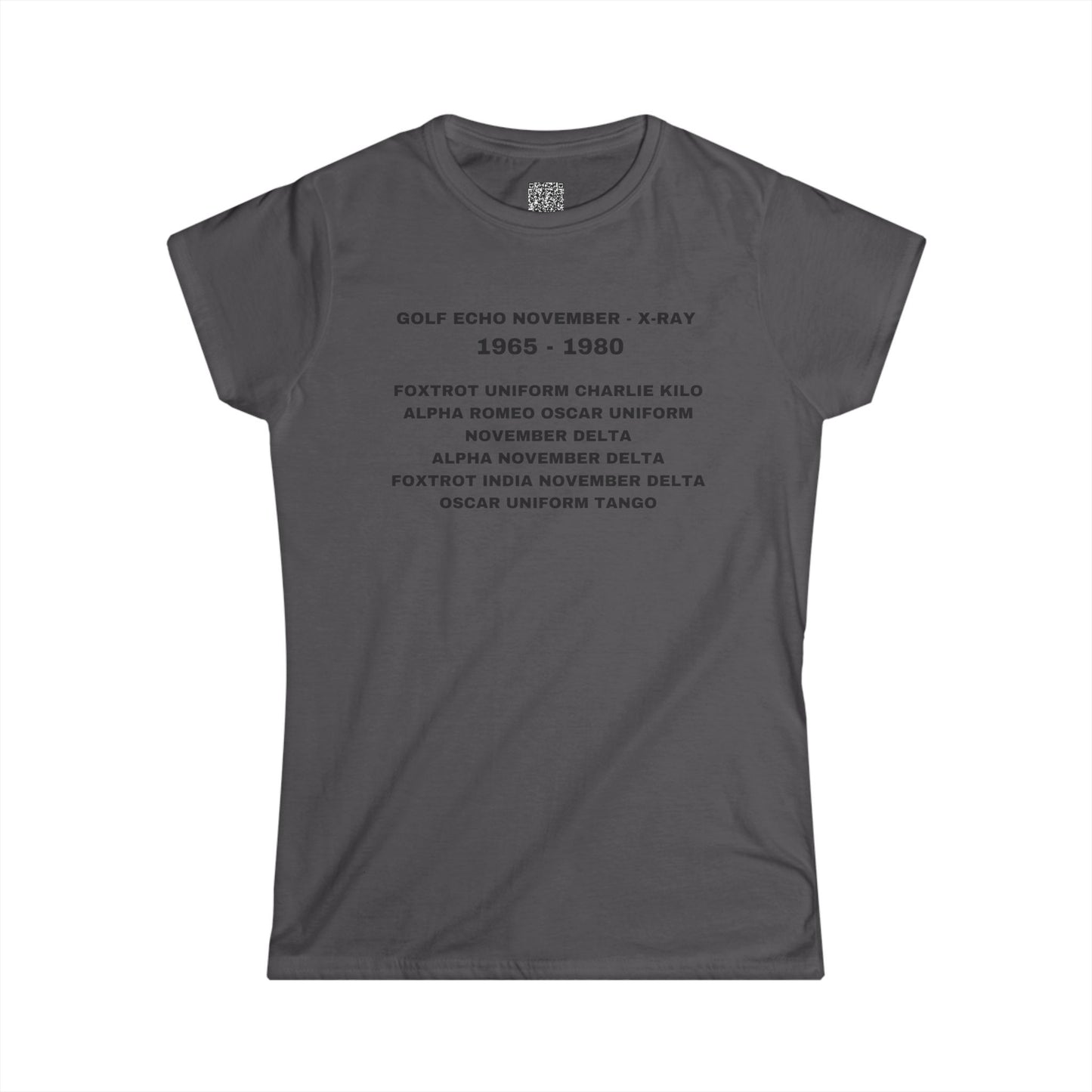 FUCK AROUND AND FIND OUT - NATO-  Women's Softstyle Tee