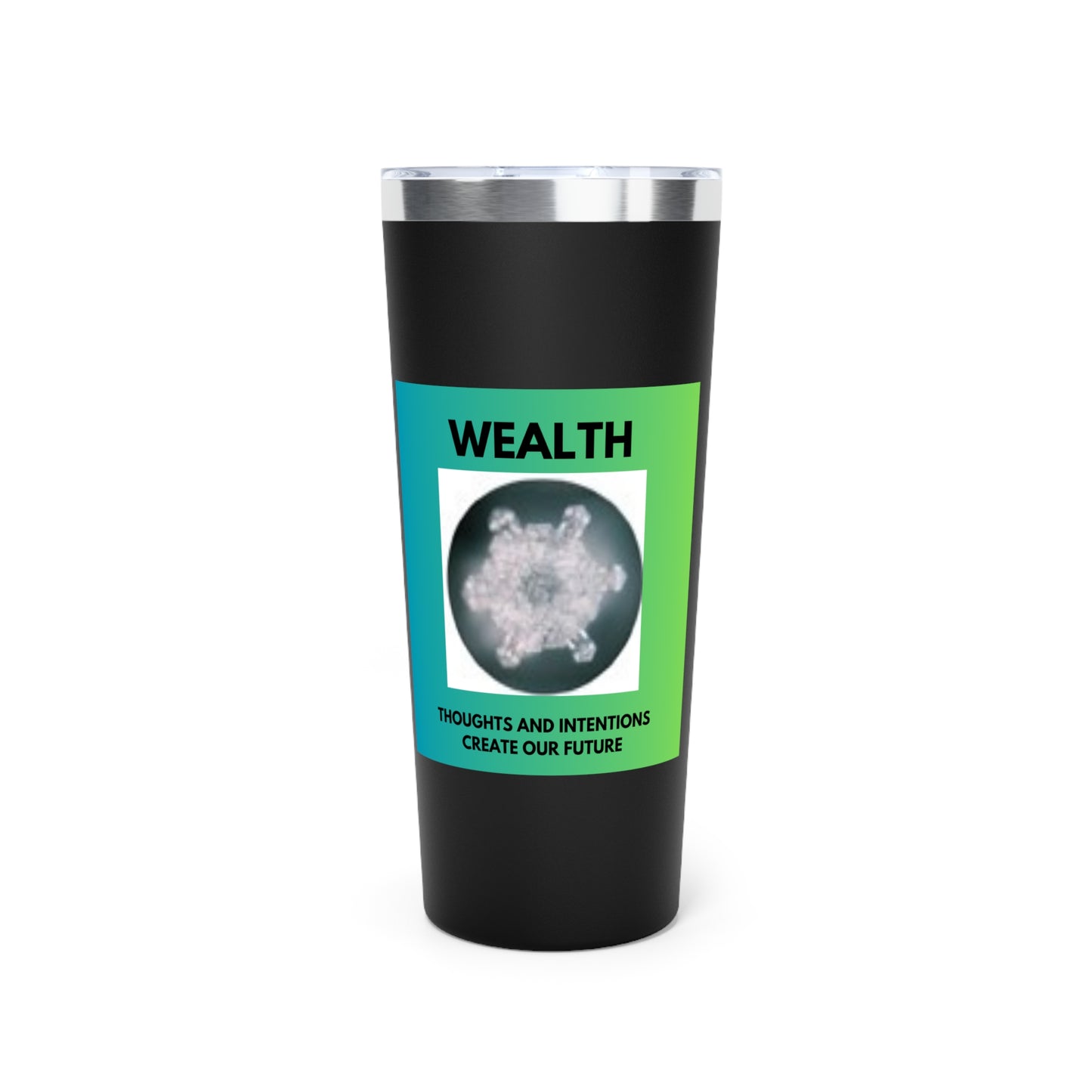 Wealth - Water Crystal - Copper Vacuum Insulated Tumbler, 22oz