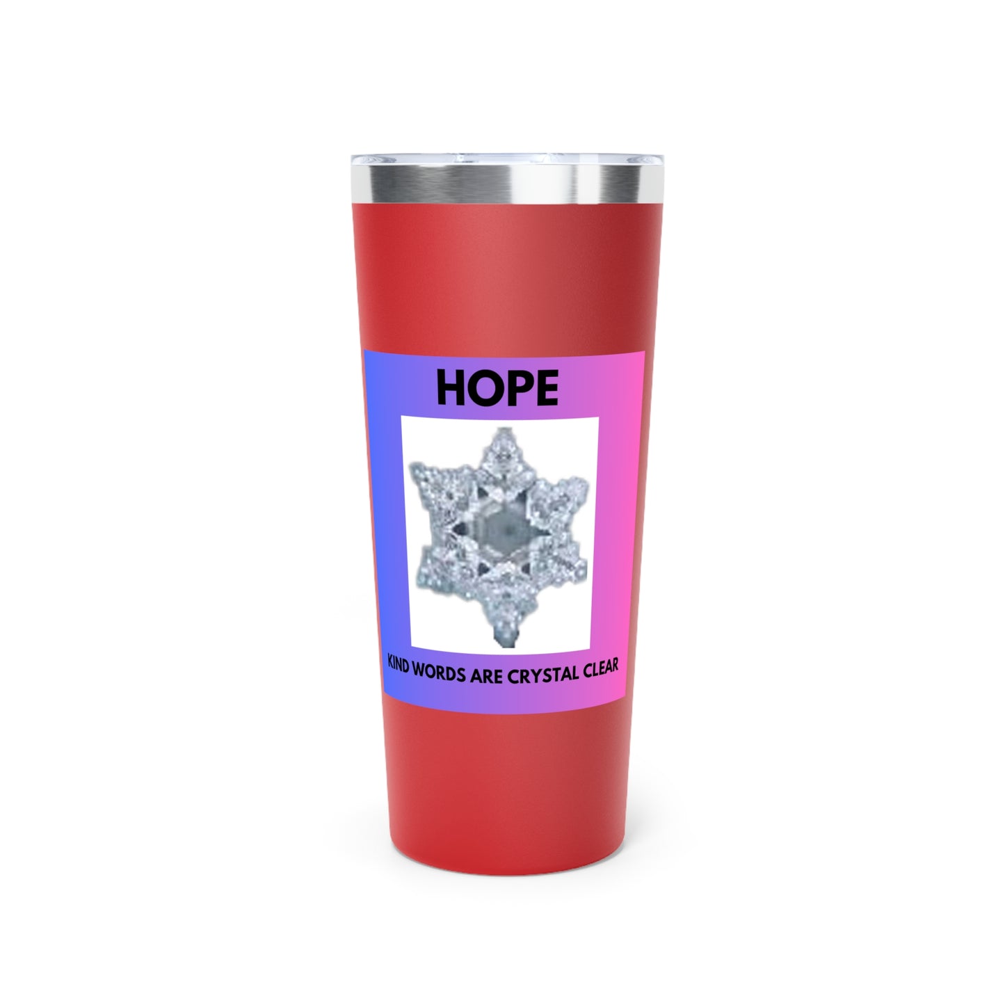 Hope - Water Crystal - Copper Vacuum Insulated Tumbler, 22oz