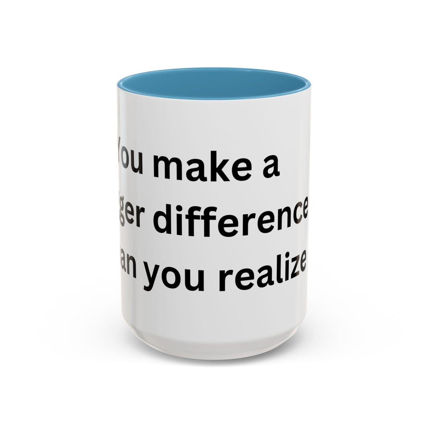 Bee Kind - You make a bigger difference than you realize - Accent Coffee Mug (11, 15oz)