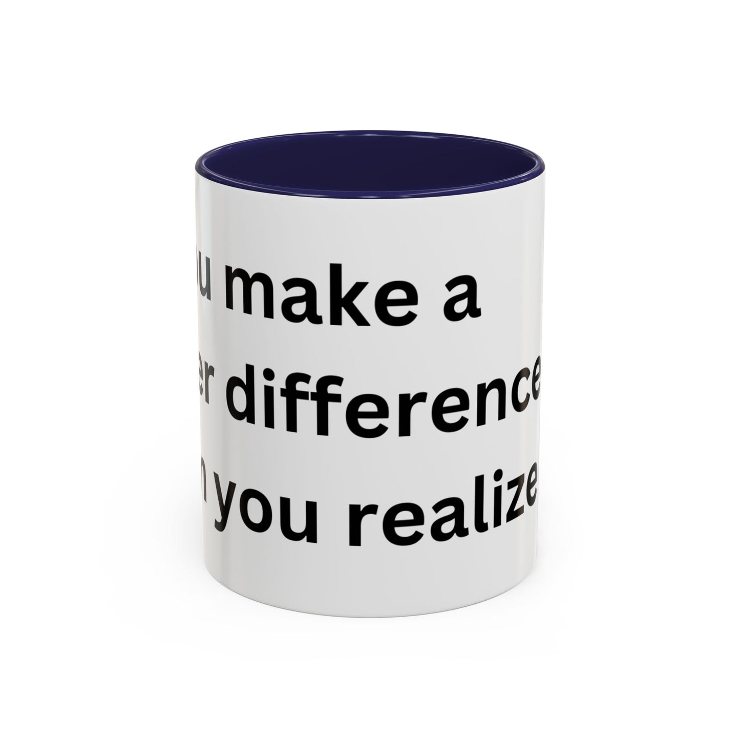 Bee Kind - You make a bigger difference than you realize - Accent Coffee Mug (11, 15oz)