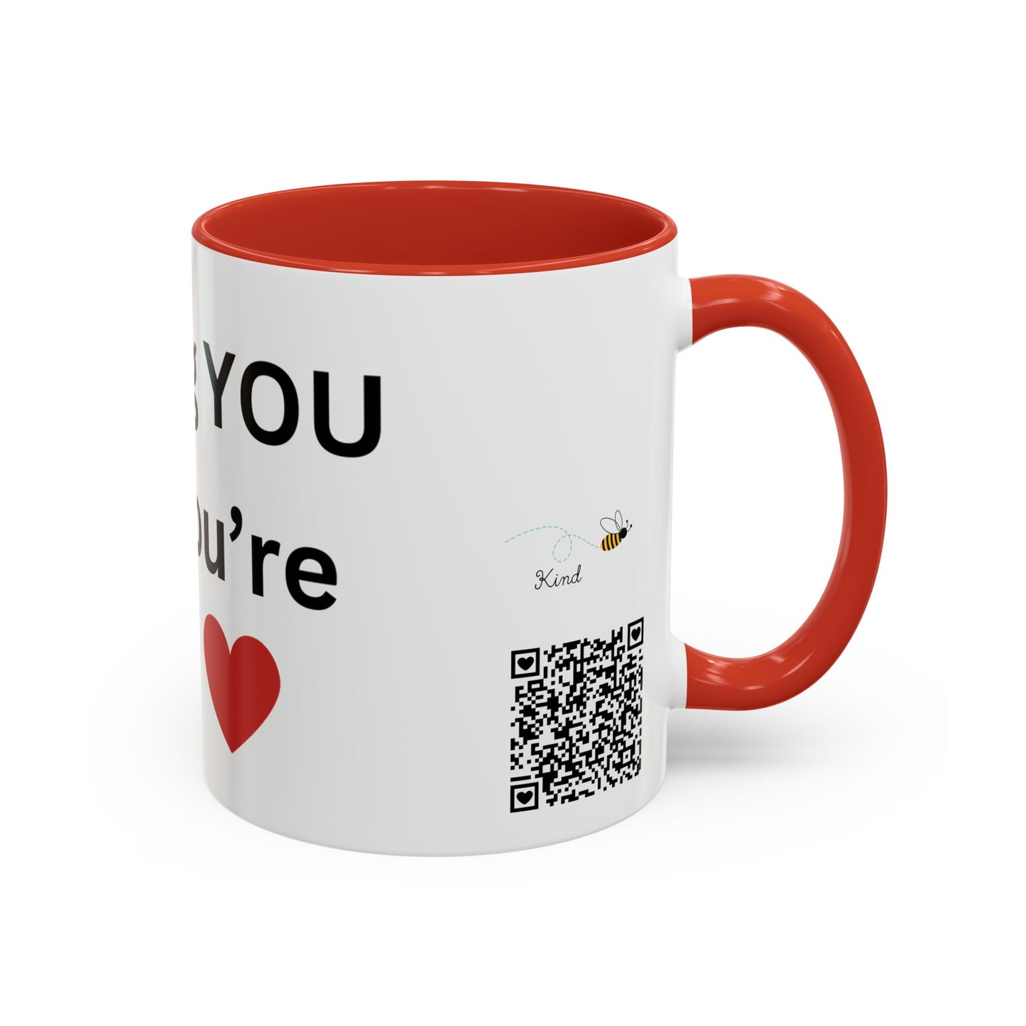 Bee Kind - Keep being you because you're awesome - Accent Coffee Mug (11, 15oz)