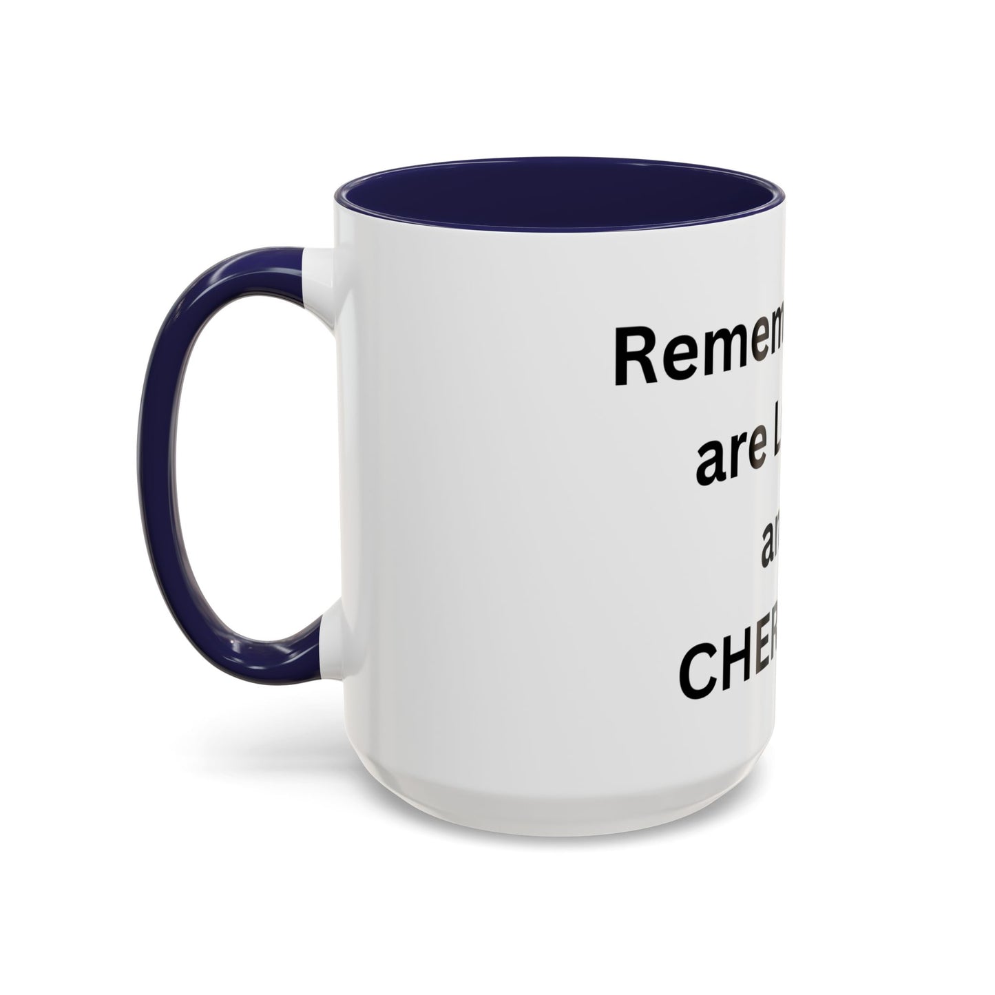 Bee Kind - Remember you are loved and cherished - Accent Coffee Mug (11, 15oz)