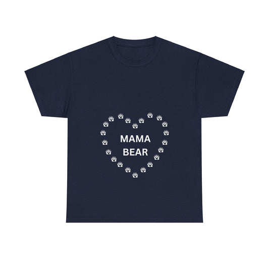 MAMA BEAR - Unisex Heavy Cotton Tee