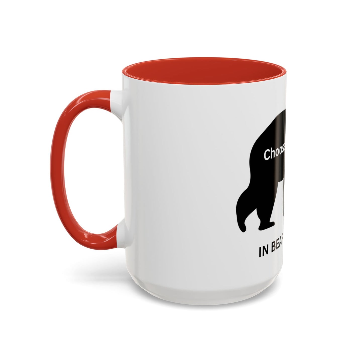 Bear -  In Bear We Trust (white) - Accent Coffee Mug (11, 15oz)