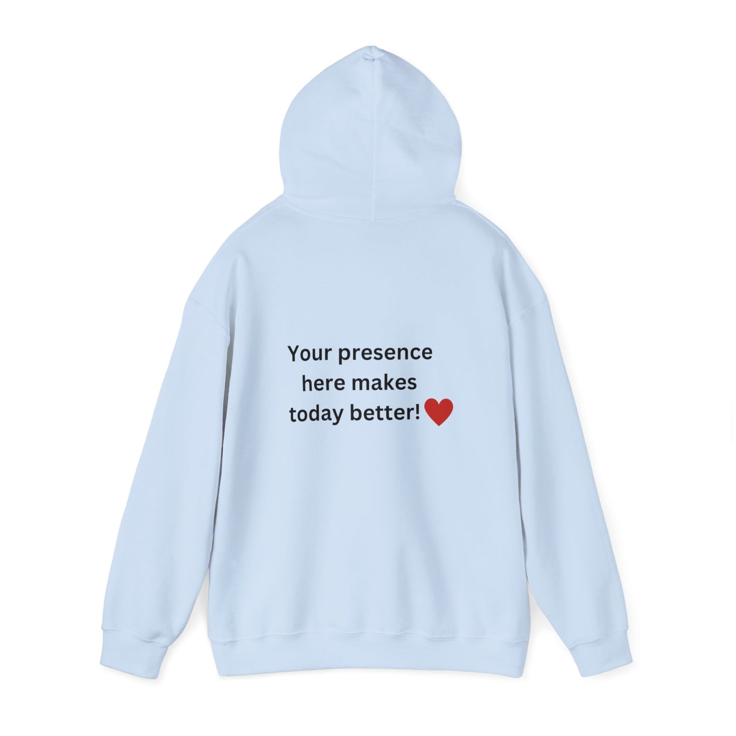 Bee Kind- (Back) Your presence here makes today better - Unisex Heavy Blend™ Hooded Sweatshirt