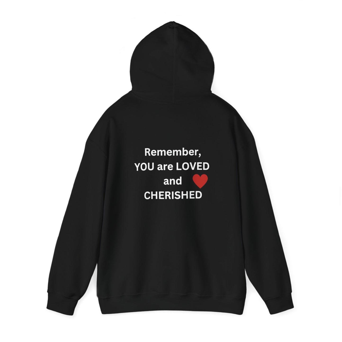 Bee Kind (Back) Remember You are LOVED and CHERISHED - Unisex Heavy Blend™ Hooded Sweatshirt