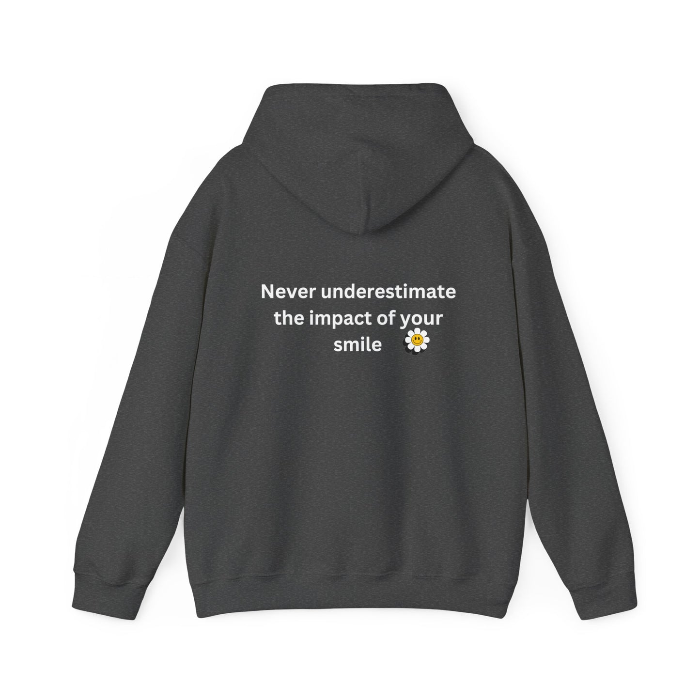 Bee Kind- (Back) Never underestimate the impact of your smile- Unisex Heavy Blend™ Hooded Sweatshirt