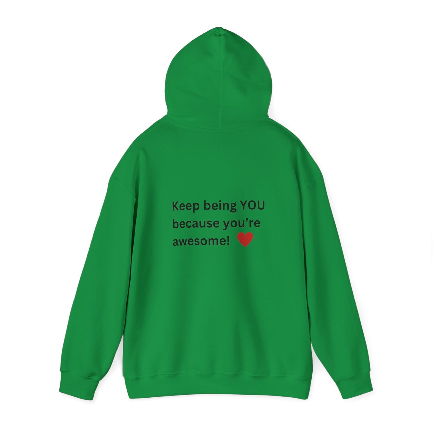 Bee Kind - (Back)-Keep Being You, because you're awesome! - Unisex Heavy Blend™ Hooded Sweatshirt